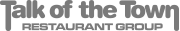Talk of the Town Restaurant Group Logo